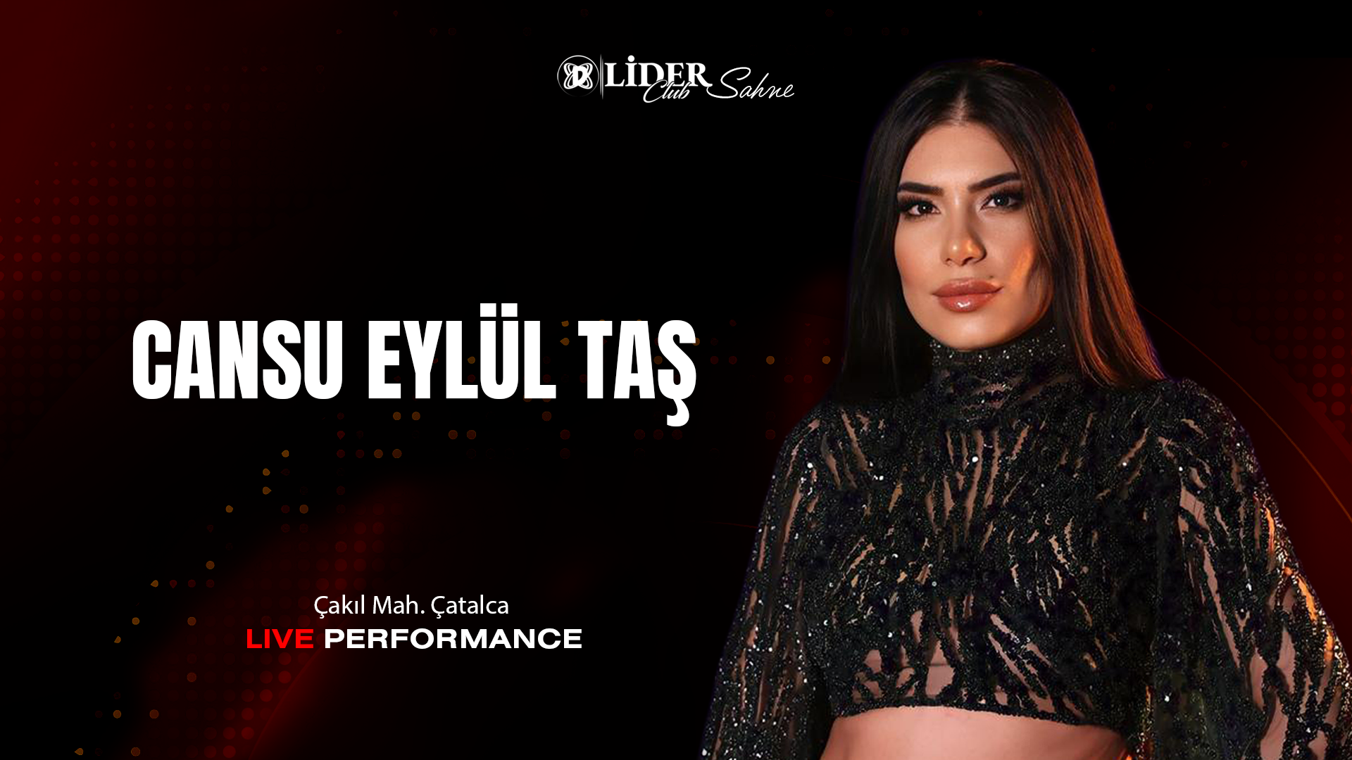 Cansu Eylül Taş – İstanbul Canlı Müzik ve Eğlence Gecesi | Lider Club