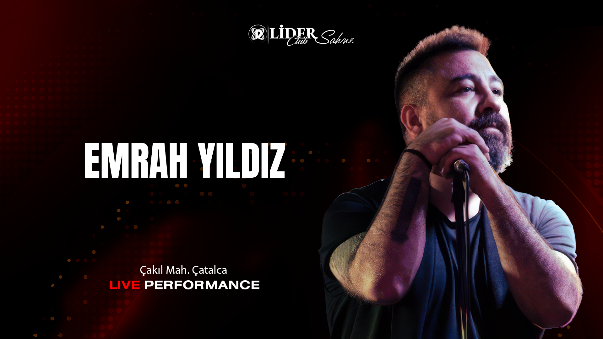 Emrah Yıldız – İstanbul Canlı Müzik ve Eğlence Gecesi | Lider Club