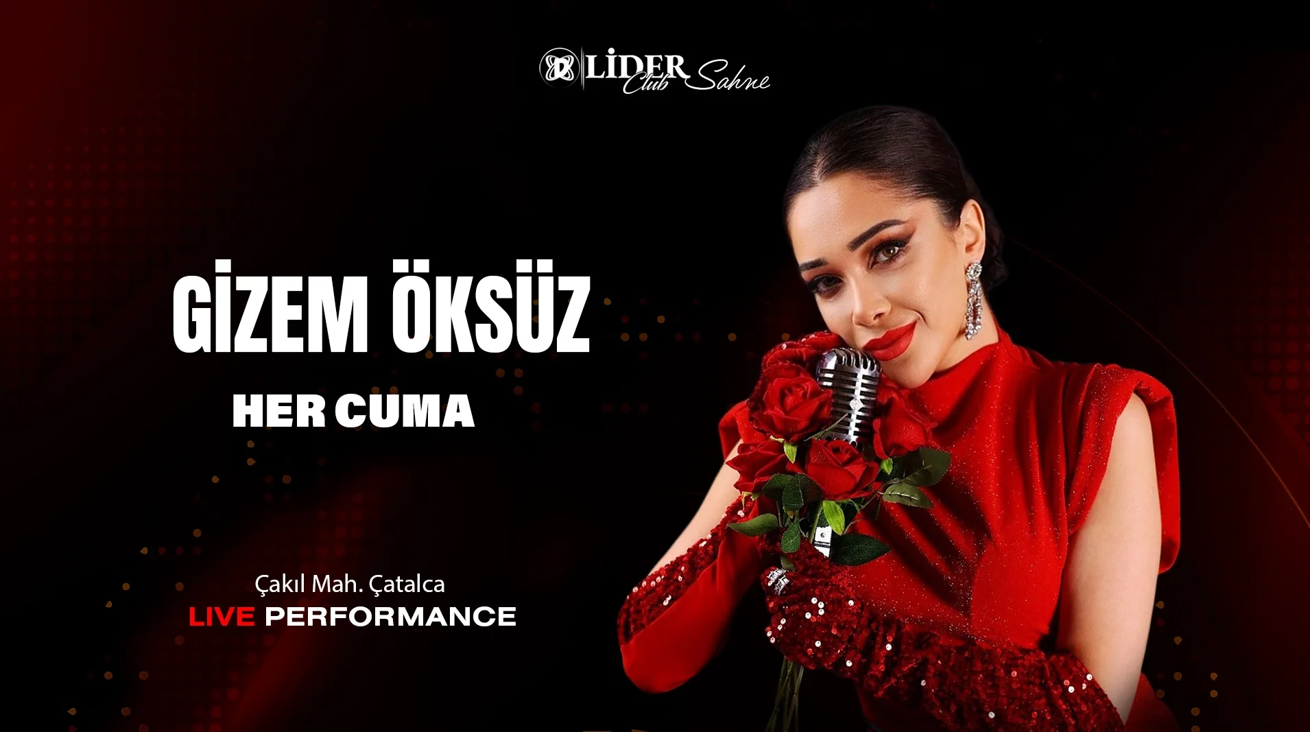 Gizem Öksüz Sahne Performansı | Lider Club Canlı Müzik & İstanbul Gece Hayatı